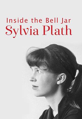 Sylvia Plath: Inside the Bell Jar封面图