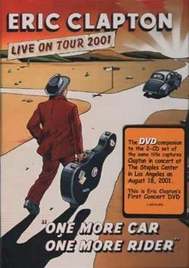 Eric Clapton: One More Car, One More Rider - Live on Tour 2001封面图