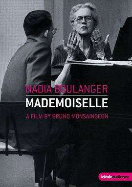 Nadia Boulanger - Mademoiselle封面图
