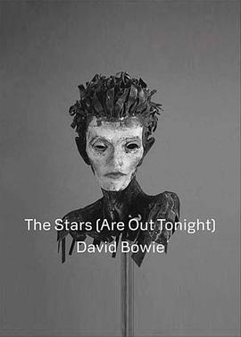 David Bowie: The Stars (Are Out Tonight)封面图