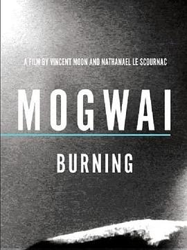 Mogwai: Burning封面图