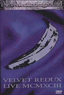 Velvet Underground: Velvet Redux Live MCMXCIII封面图