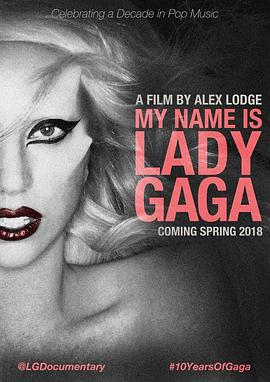 My Name is Lady Gaga (2018)封面图