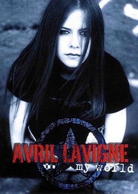 Avril Lavigne: My World封面图