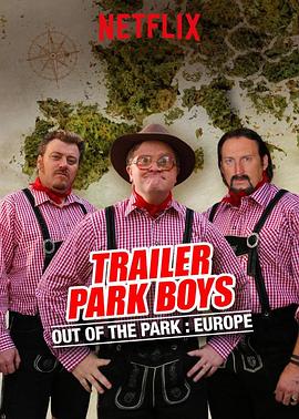 Trailer Park Boys: Out of the Park Season 1封面图