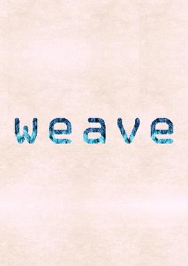 Weave封面图