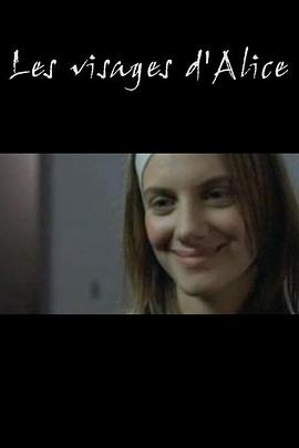 Les visages d&#39;Alice封面图