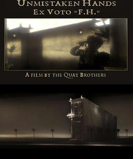 Unmistaken Hands: Ex Voto F.H.封面图