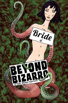 Bride of Beyond Bizarro封面图