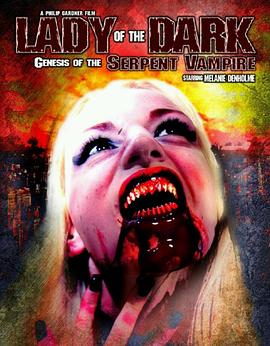 Lady of the Dark: Genesis of the Serpent Vampire封面图