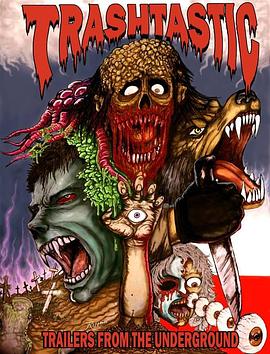 Trashtastic Trailers from the Underground封面图