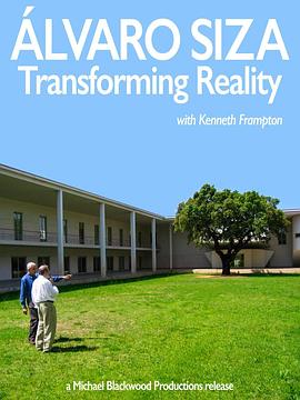Alvaro Siza: Transforming Reality封面图