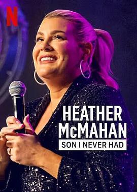 Heather McMahan: Son I Never Had封面图