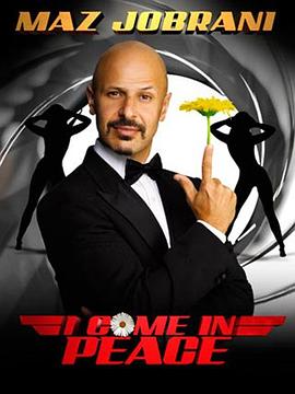 Maz Jobrani: I Come in Peace封面图