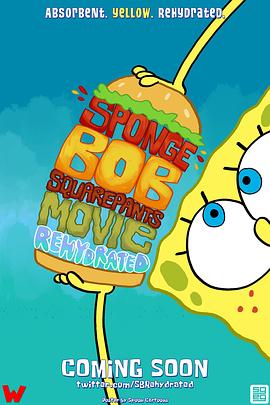 The SpongeBob SquarePants Movie Rehydrated封面图