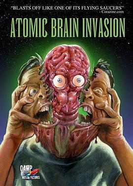 Atomic Brain Invasion封面图