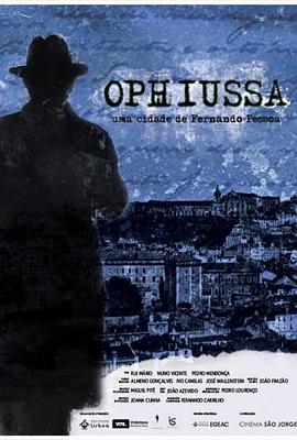 Ophiussa: Uma Cidade de Fernando Pessoa封面图