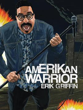 Erik Griffin: Amerikan Warrior封面图