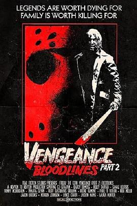 Friday the 13th Vengeance 2: Bloodlines封面图