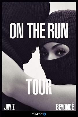 On the Run Tour: Beyonce and Jay Z封面图