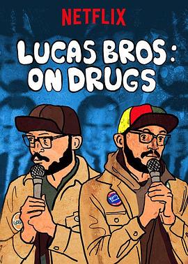Lucas Brothers: On Drugs封面图