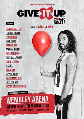Russell Brand&#39;s Give it Up Gig for Comic Relief封面图