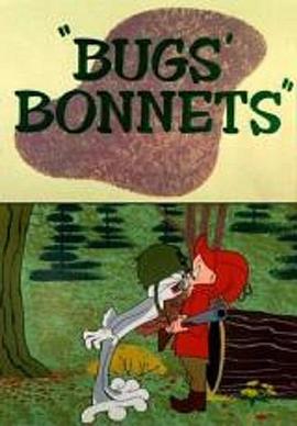 Bugs&#39; Bonnets封面图