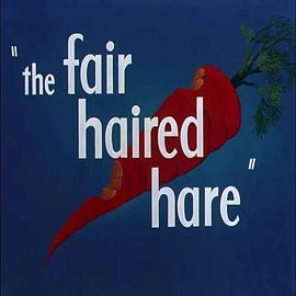 The Fair Haired Hare封面图