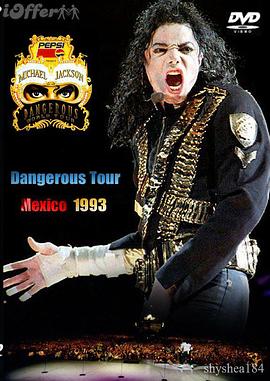 Michael Jackson Live in Mexico：The Dangerous Tour封面图