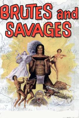 Brutes and Savages封面图