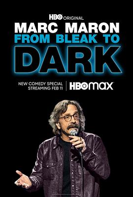 Marc Maron: From Bleak to Dark封面图
