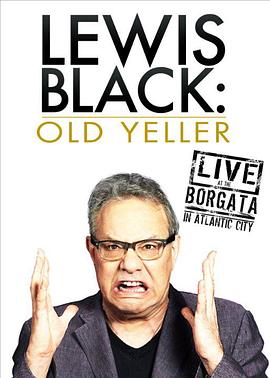 Lewis Black: Old Yeller - Live at the Borgata封面图