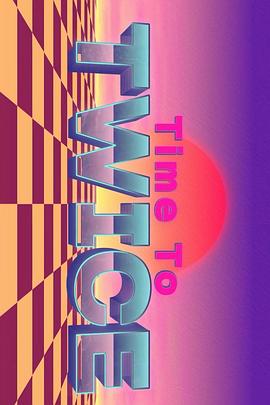 TWICE REALITY “TIME TO TWICE” TWICE New Year封面图