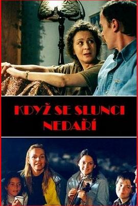 Kdyz se slunci nedarí封面图