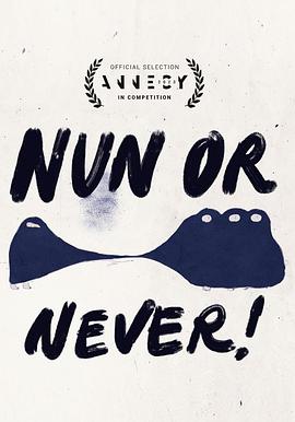 Nun or Never!封面图