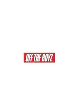 OFF THE BOYZ封面图