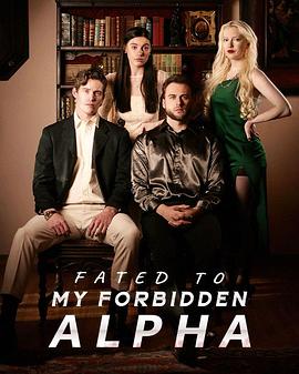 Fated to my Forbidden Alpha Season 1封面图