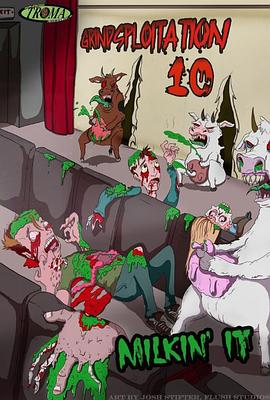 Grindsploitation 10: Milkin&#39; It封面图