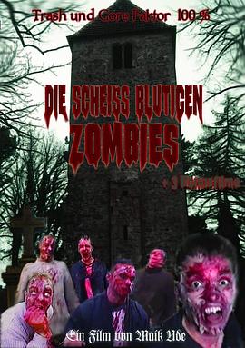 Die Scheiss blutigen Zombies封面图