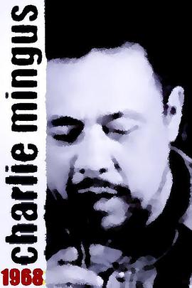 Mingus: Charles Mingus 1968封面图