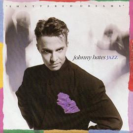 Johnny Hates Jazz: Shattered Dreams封面图