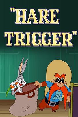 Hare Trigger封面图
