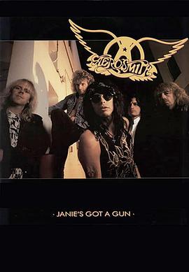 Aerosmith: Janie&#39;s Got a Gun封面图
