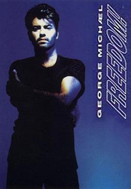George Michael: Freedom! &#39;90封面图