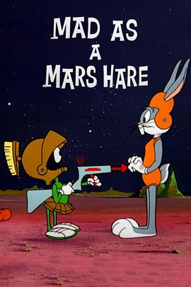Mad as a Mars Hare封面图