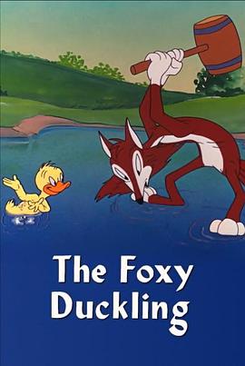 The Foxy Duckling封面图