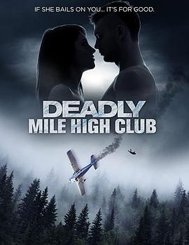 Deadly Mile High Club封面图